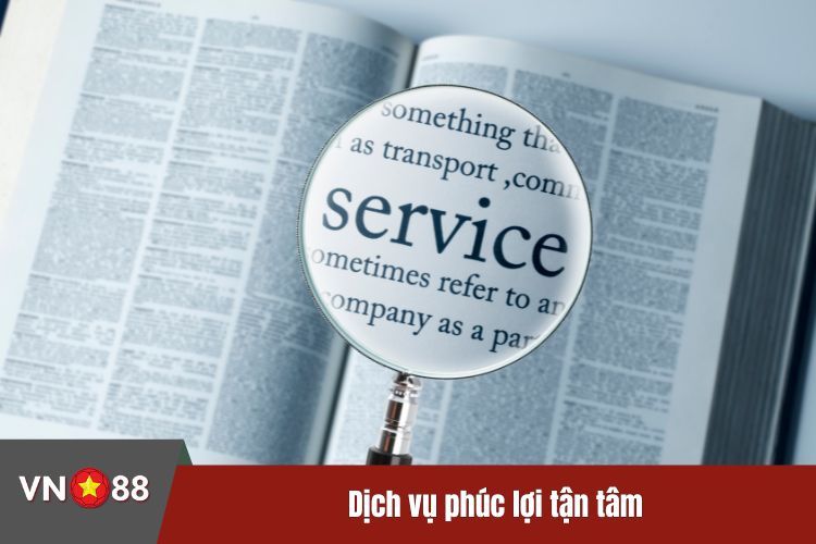 Dịch vụ phúc lợi tận tâm