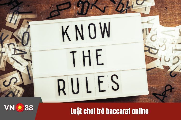 Luật chơi trò baccarat online